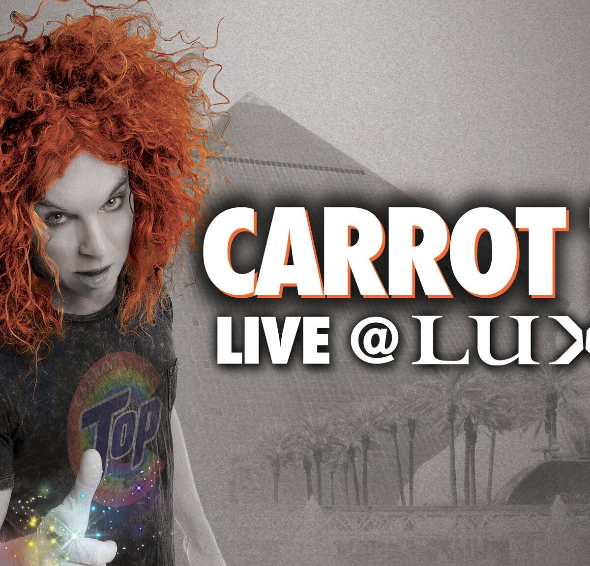 CARROT TOP (Las Vegas) All You Need to Know BEFORE You Go