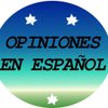 Opiniones en español