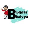 Bloggerbhaiyya