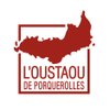 L'OUSTAOU DE PORQUEROLLES