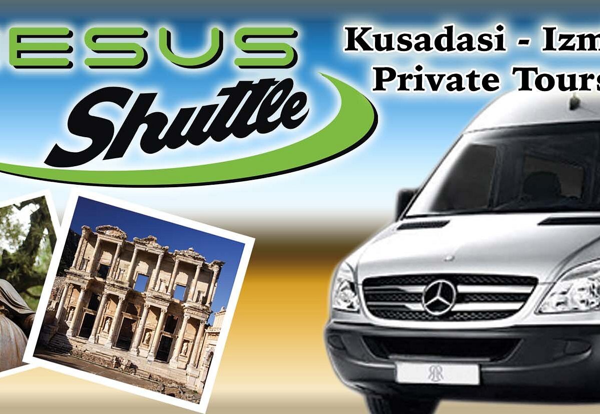 ephesus shuttle private & group tour