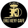 EHLİ KEYF CAFE