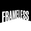 Frameless