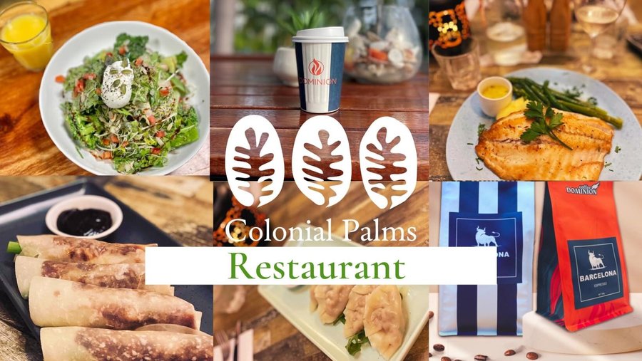 Colonial Palms Restaurant | Takeaway Coffee | Breakfast | Dinner