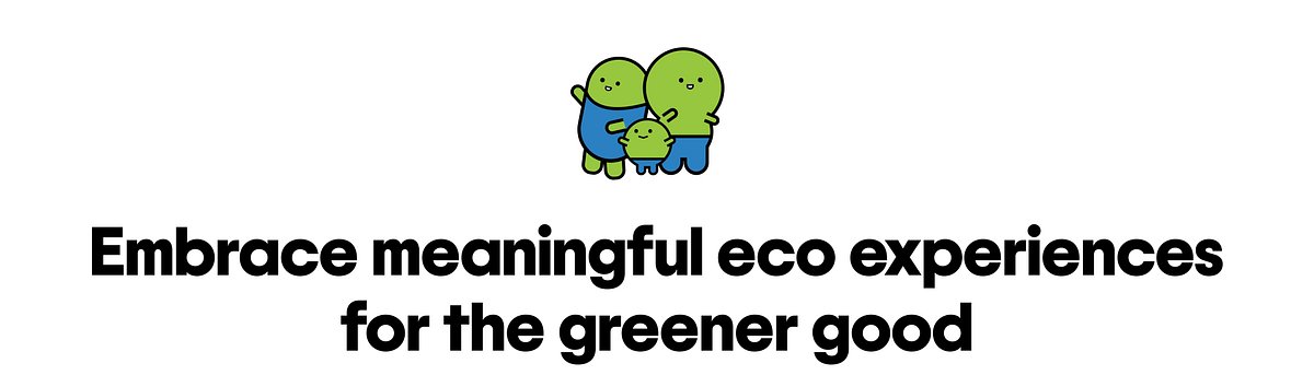 Embrace meaningful eco experiences for the greener good