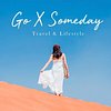 Go X Someday