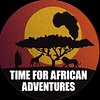 Time for African Adventures
