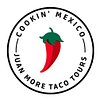 Cookin' Mexico-JuanMoreTacoTours