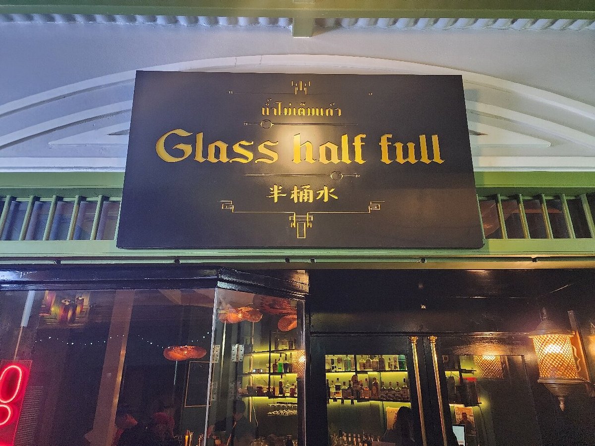 GLASS HALF FULL BAR, Bangkok Updated 2024 Restaurant Reviews & Photos