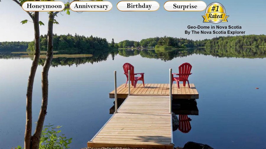 #1 Rated Geodesic Dome Retreat in Nova Scotia. Location Clare, Digby Co. Nova Scotia Canada. Perfect for Honeymoons, Anniversaries, proposals, vacation or surprise getaway. Relax in a private hot tub, perfect for unwinding under the stars. Our retreat offers a unique blend of comfort, privacy, and natural beauty. Experience the magic of a geodesic retreat and create memories to last a lifetime. This is a resort style rental accommodation. Lakeside, Private, King Beds, Hot Tub, Glamping, Yurts. 